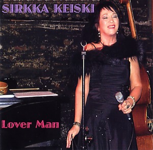 Sirkka Keiski: Lover man
