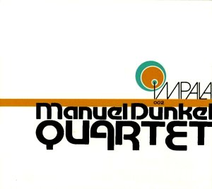Manuel Dunkel Quartet