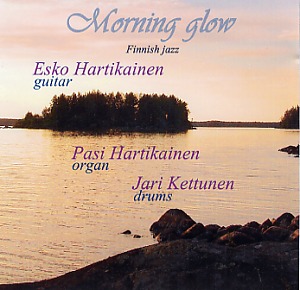 Esko Hartikainen: Morning glow