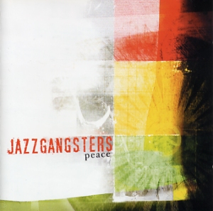Jazzgangsters: Peace