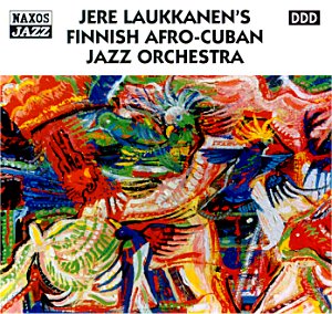 Laukkanen, Jere: Jere Laukkanen's Finnish Afro-Cuban Jazz Orchestra